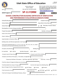Document preview: Form SP-11 School Construction Building Certifcate of Verification and Performance Evaluation (Closeout) Form - Utah