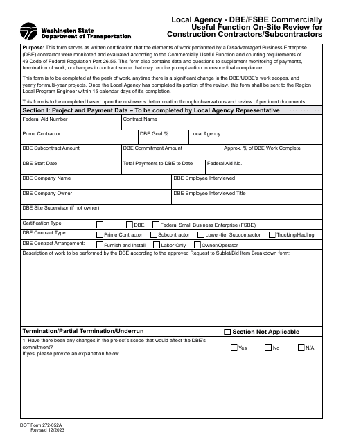 DOT Form 272-052A Local Agency - Dbe/Fsbe Commercially Useful Function on-Site Review for Construction Contractors/Subcontractors - Washington