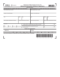 Document preview: Form NRW-2 Statement of West Virginia Income Tax Withheld for Nonresident Individual or Organization - West Virginia, 2023