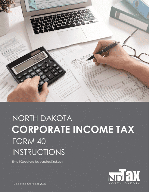 Instructions for Form 40, SFN28740 Corporation Income Tax Return - North Dakota, 2023
