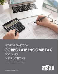 Instructions for Form 40, SFN28740 Corporation Income Tax Return - North Dakota