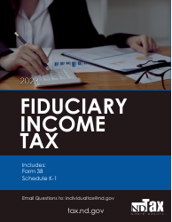 Document preview: Instructions for Form 38, SFN28707 Fiduciary Income Tax Return - North Dakota