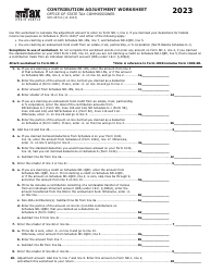 Document preview: Form SFN28740 Contribution Adjustment Worksheet - North Dakota, 2023