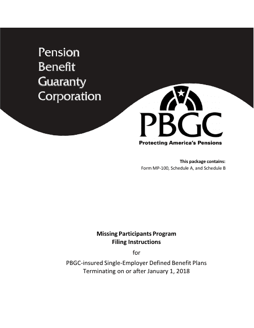 Instructions for Form MP-100 Plan Information for Single-Employer Db Plans Insured by PBGC - Missing Participants Program