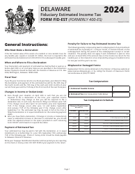 Document preview: Instructions for Form FID-EST Declaration of Estimated Fiduciary Income Tax - Delaware
