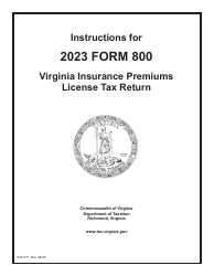 Document preview: Instructions for Form 800 Virginia Insurance Premiums License Tax Return - Virginia, 2023