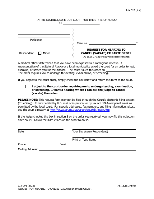 Form CIV-792 Request for Hearing to Cancel (Vacate) Ex Parte Order - Alaska