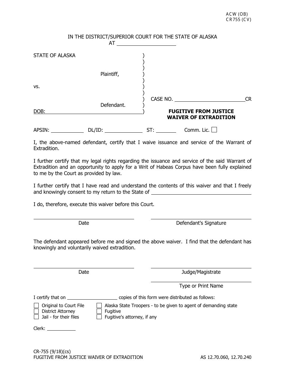 Form CR-755 Fugitive From Justice Waiver of Extradition - Alaska, Page 1