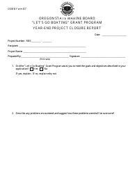 OSMB Form B7 Year-End Project Closure Report - &quot;let&#039;s Go Boating&quot; Grant Program - Oregon