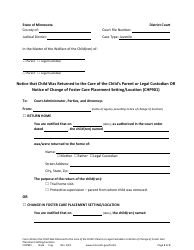 Document preview: Form CHP901 Notice That Child Was Returned to the Care of the Child's Parent or Legal Custodian or Notice of Change of Foster Care Placement Setting/Location - Minnesota