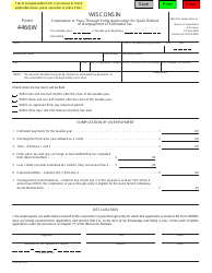 Form 4466W (IC-831) Wisconsin Corporation or Pass-Through Entity Application for Quick Refund of Overpayment of Estimated Tax - Wisconsin