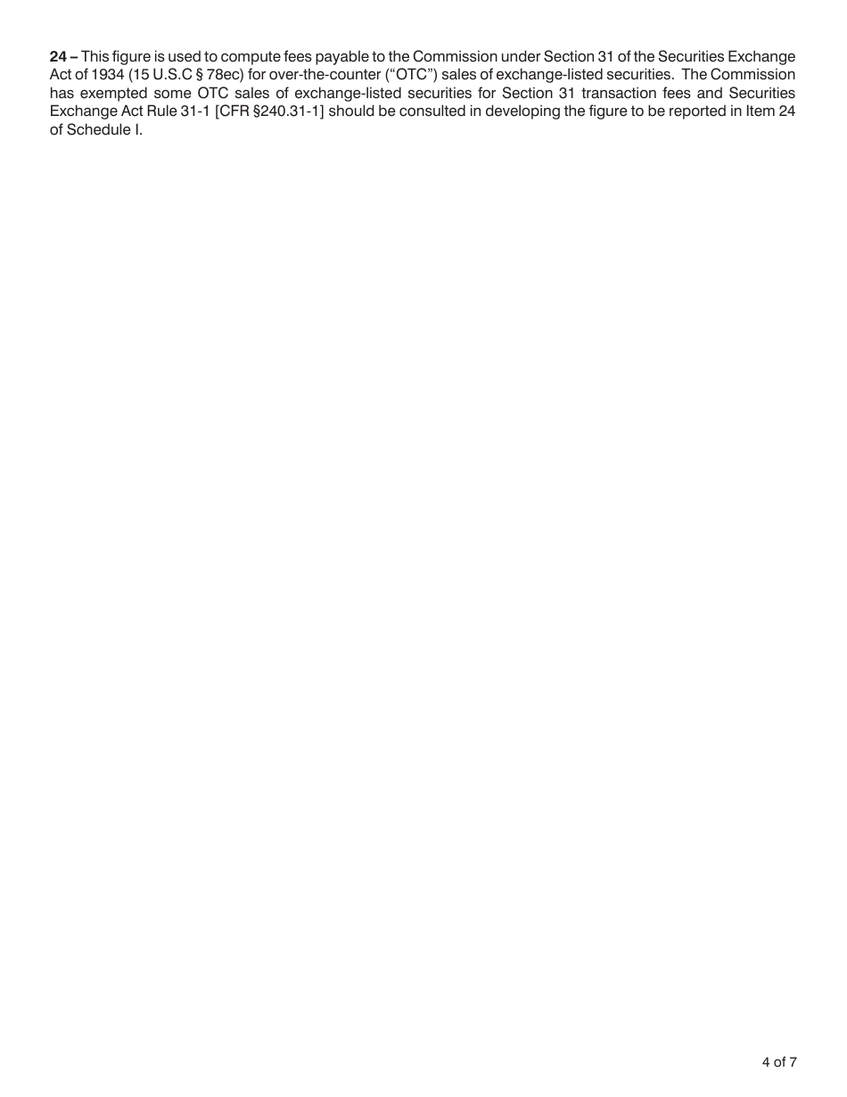 SEC Form 1675 (X-17A-5) Schedule I Focus Report - Information Required of All Brokers and Dealers Purusant to Rule 17a-5, Page 4