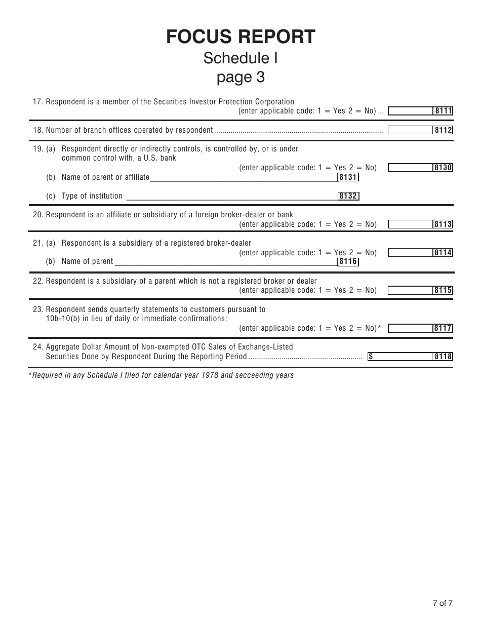 SEC Form 1675 (X-17A-5) Schedule I Focus Report - Information Required of All Brokers and Dealers Purusant to Rule 17a-5, Page 7