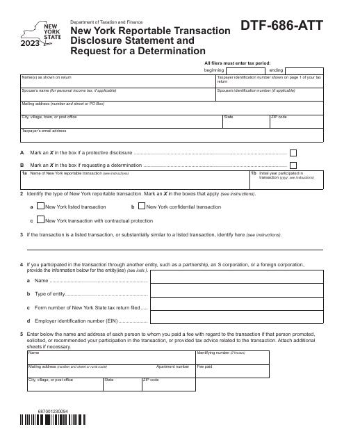Form DTF-686-ATT New York Reportable Transaction Disclosure Statement and Request for a Determination - New York, 2023