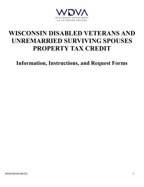 Form WDVA B0106 Wisconsin Disabled Veterans and Unremarried Surviving Spouses Property Tax Credit - Wisconsin