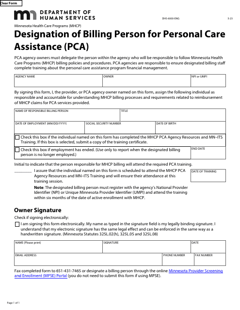 Form DHS-6000-ENG Designation of Billing Person for Personal Care Assistance (Pca) - Minnesota Health Care Programs (Mhcp) - Minnesota