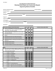 Document preview: DNR Form 542-0365 Municipal Solid Waste Unit Construction Request Engineering Review Checklist - Iowa