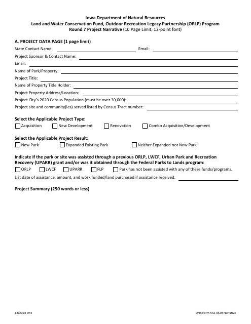 DNR Form 542-0529 Round 7 Project Narrative - Outdoor Recreation Legacy Partnership (Orlp) Program - Iowa