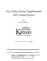 Document preview: Gas Utility Kansas Supplemental Annual Report - Cover Only - Kansas, 2023