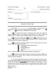 Document preview: Request for Setting - Divorce With Minor Children - Plaintiff - Wyoming