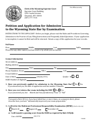 Document preview: Petition and Application for Admission to the Wyoming State Bar by Examination - Wyoming