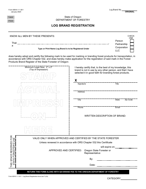 Form 629-9-1-1-201 Log Brand Registration - Oregon