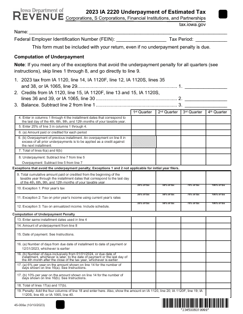 Form IA2220 (45-006) Underpayment of Estimated Tax - Corporations, S Corporations, Financial Institutions, and Partnerships - Iowa, 2023