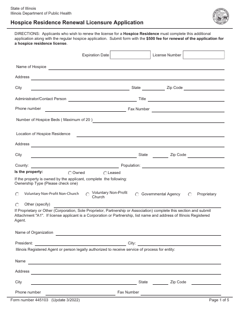 Form 445103 Hospice Residence Renewal Licensure Application - Illinois