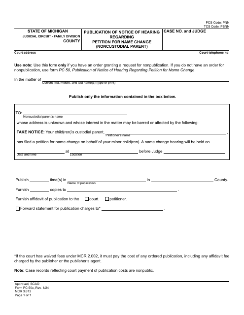 Form PC50C Publication of Notice of Hearing Regarding Petition for Name Change (Noncustodial Parent) - Michigan