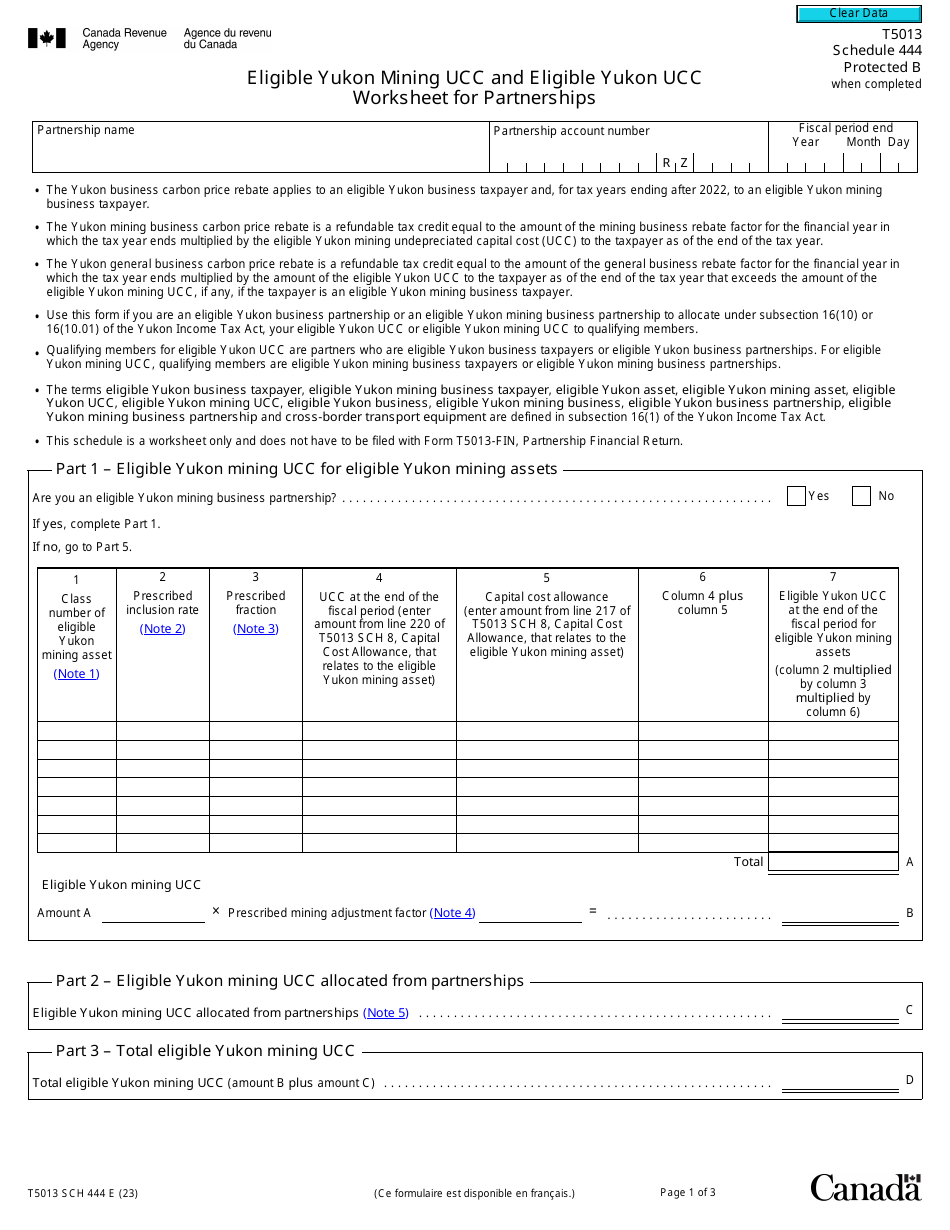 Form T5013 Schedule 444 Eligible Yukon Mining Ucc and Eligible Yukon Ucc Worksheet for Partnerships - Canada, Page 1