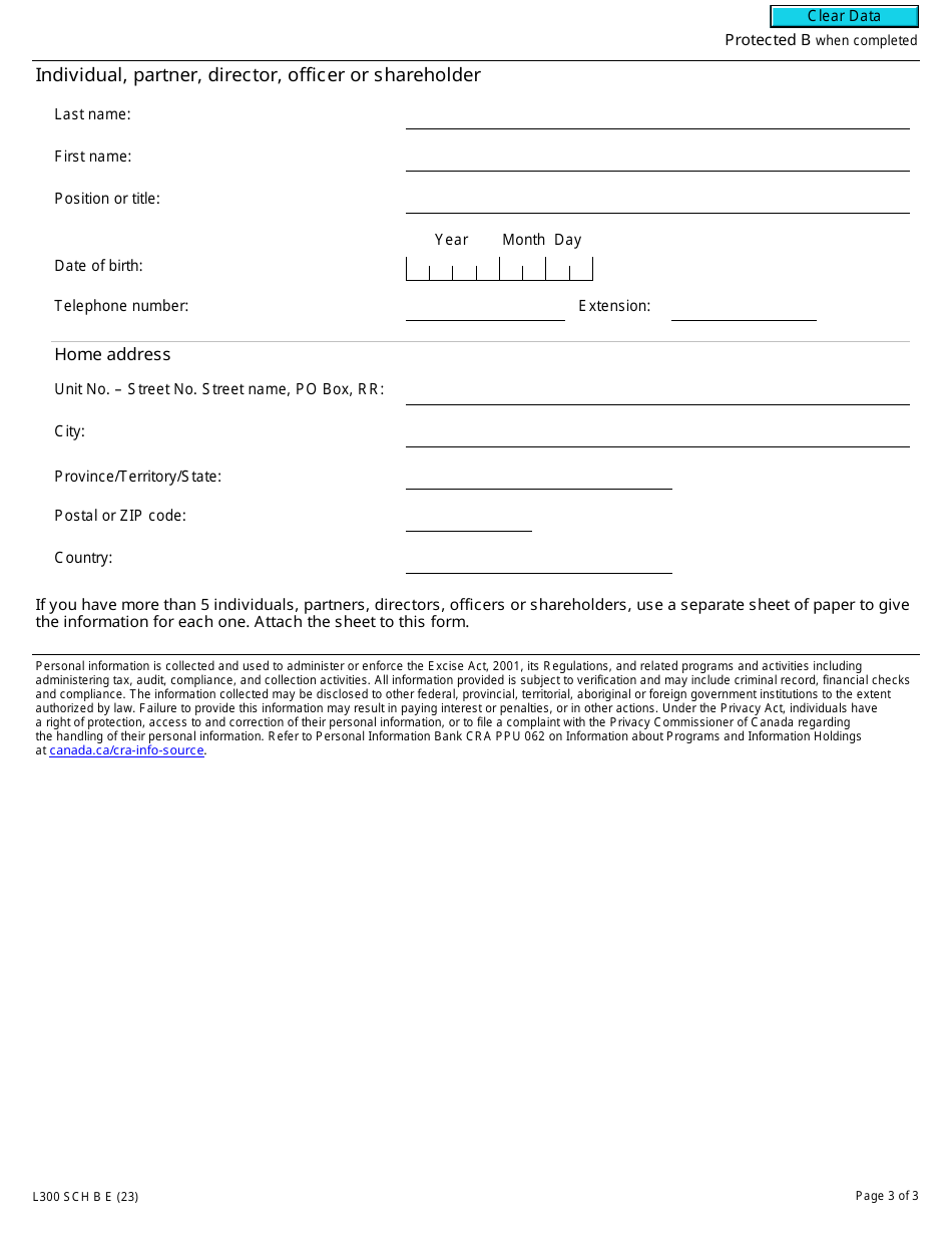 Form L300 Schedule B Information Relating to Individuals, Partners, Directors, Officers or Shareholders (To Support a Cannabis Licence Application) - Canada, Page 3