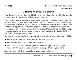 Form 5009-S6 Schedule 6 Canada Workers Benefit - Large Print - Canada