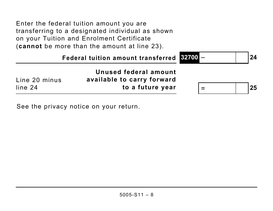Form 5005-S11 Schedule 11 Federal Tuition, Education, and Textbook Amounts and Canada Training Credit - Large Print - Canada, Page 8