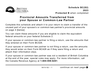 Document preview: Form 5010-S2 Schedule BC(S2) Provincial Amounts Transferred From Your Spouse or Common-Law Partner - Large Print - Canada, 2023