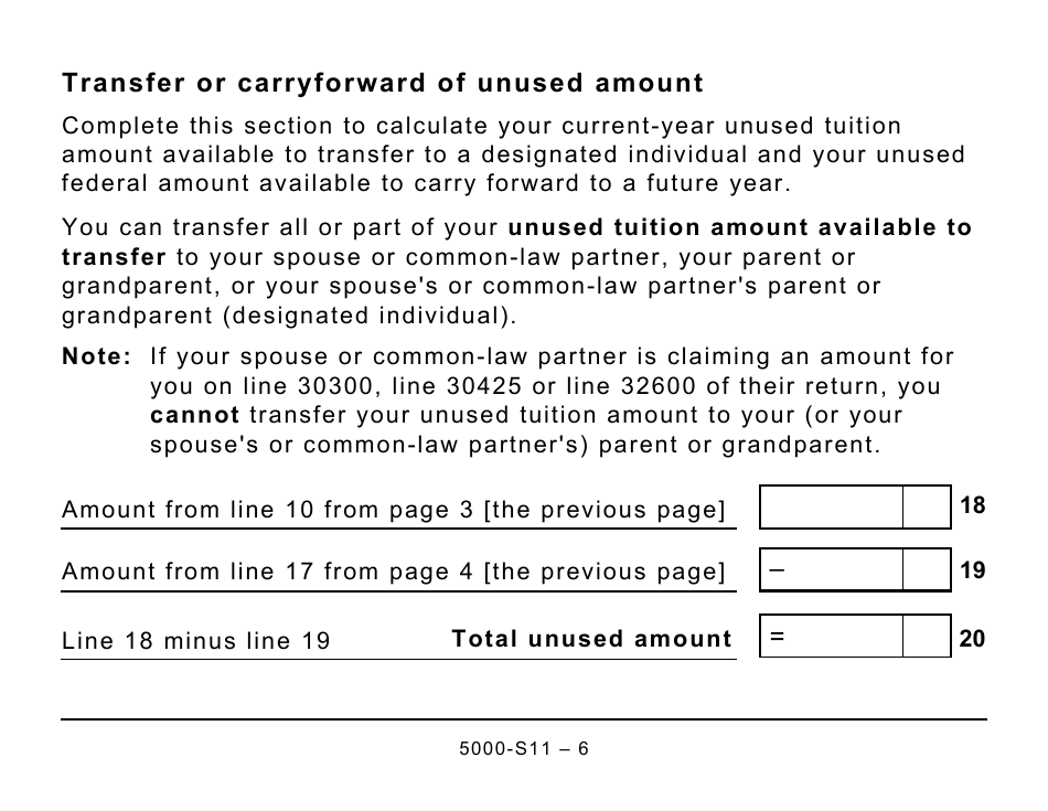 Form 5000-S11 Schedule 11 Federal Tuition, Education, and Textbook Amounts and Canada Training Credit - Large Print - Canada, Page 6