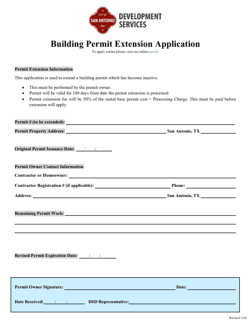 Building Permit Extension Application - City of San Antonio, Texas Download Pdf