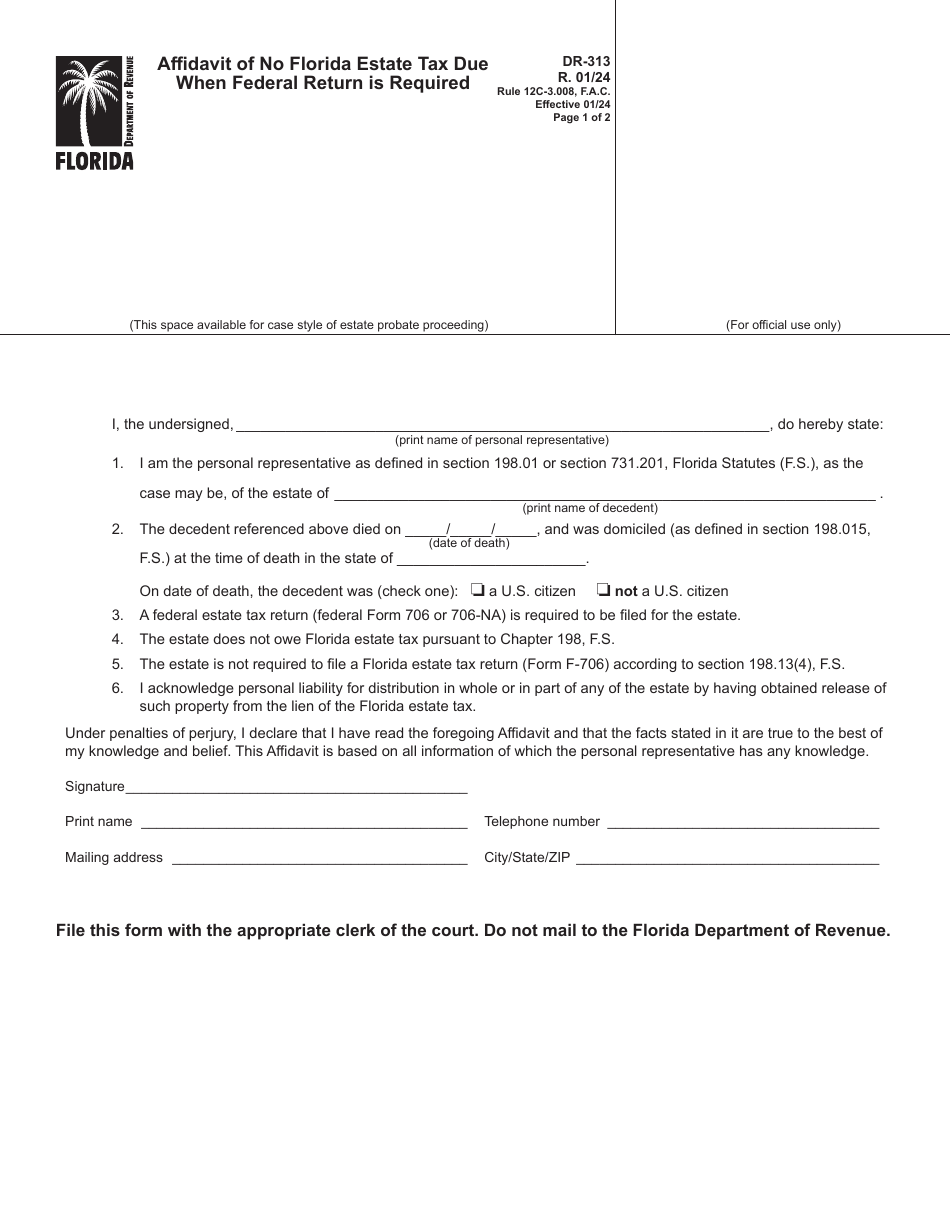 Form DR-313 Affidavit of No Florida Estate Tax Due When Federal Return Is Required - Florida, Page 1