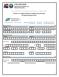 Serious or Complex Medical Condition Step Therapy Exception Request Form - Colorado