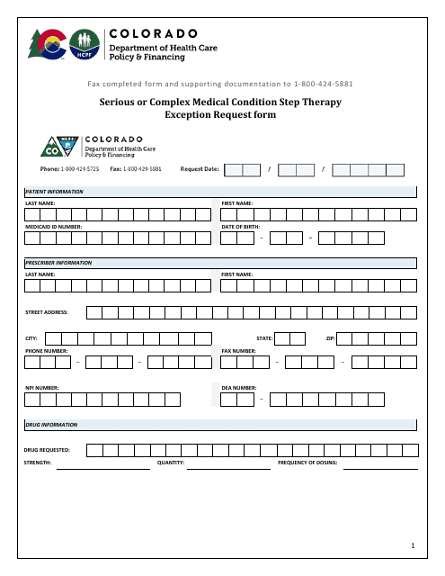 Serious or Complex Medical Condition Step Therapy Exception Request Form - Colorado Download Pdf