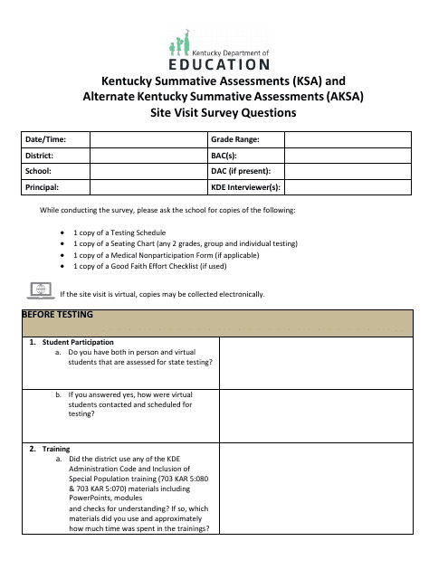Kentucky Summative Assessments (Ksa) and Alternate Kentucky Summative Assessments(Aksa) Site Visit Survey Questions - Kentucky Download Pdf