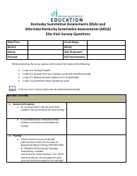 Kentucky Summative Assessments (Ksa) and Alternate Kentucky Summative Assessments(Aksa) Site Visit Survey Questions - Kentucky