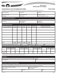 Document preview: Form NWT9267 Confidential Pilot Information Form - Fixed Wing - Northwest Territories, Canada