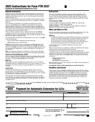 Document preview: Form FTB3537 Payment for Automatic Extension for Llcs - California, 2023