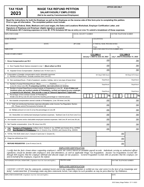 Wage Tax Refund Petition - Salary / Hourly Employees - City of Philadelphia, Pennsylvania Download Pdf
