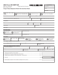 Form OR-HERT-QR (150-553-002) Oregon Heavy Equipment Rental Tax Quarterly Return - Oregon