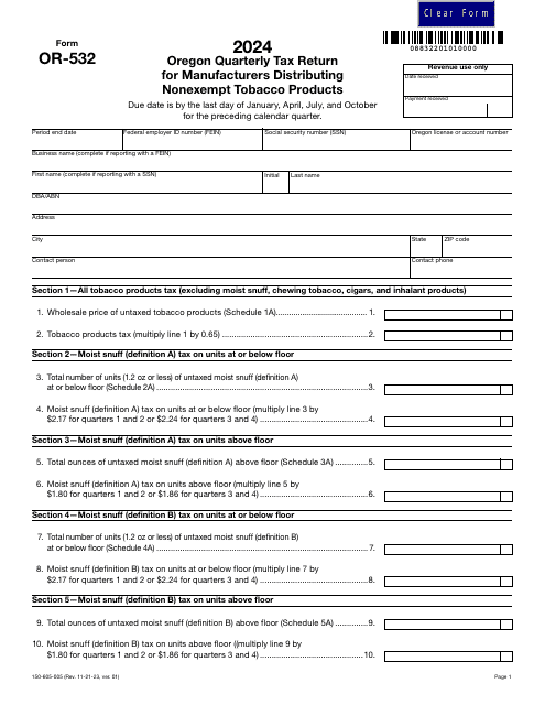 Form OR-532 (150-605-005) Oregon Quarterly Tax Return for Manufacturers Distributing Nonexempt Tobacco Products - Oregon, 2024
