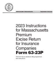 Document preview: Instructions for Form 63-23P Premium Excise Return for Insurance Companies - Massachusetts, 2023