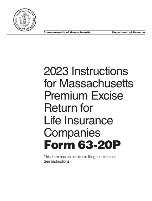 Instructions for Form 63-20P Premium Excise Return for Life Insurance Companies - Massachusetts, 2023