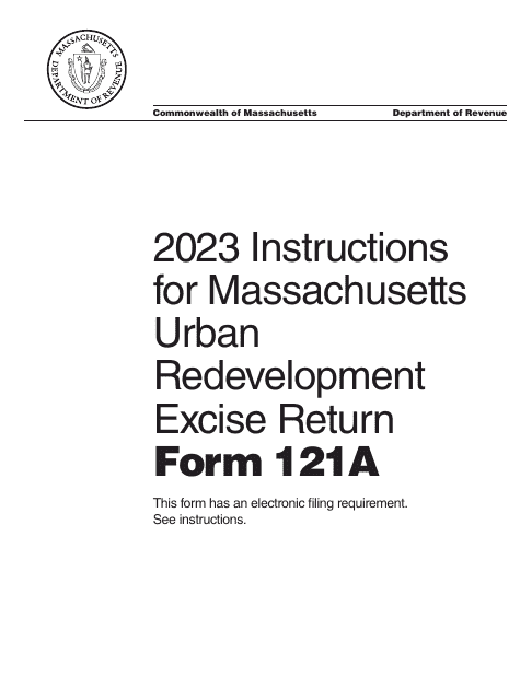 Instructions for Form 121A Urban Redevelopment Excise Return - Massachusetts, 2023