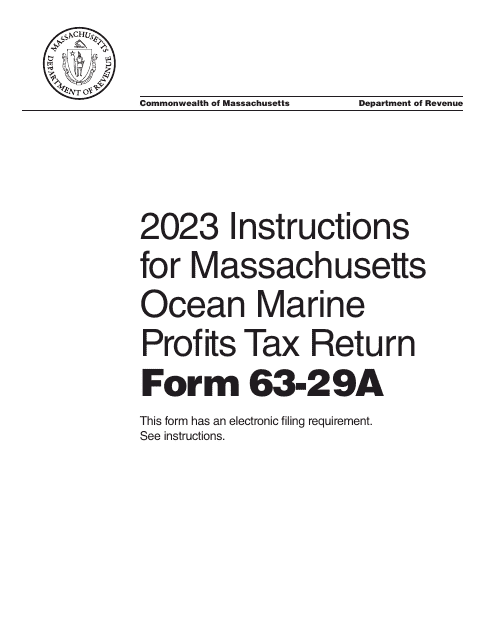 Instructions for Form 63-29A Ocean Marine Profits Tax Return - Massachusetts, 2023